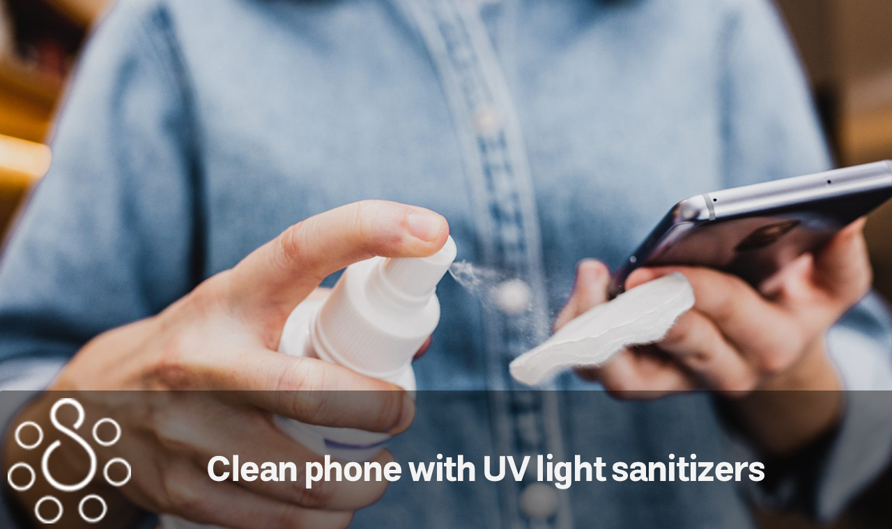 Clean phone with UV light sanitizers