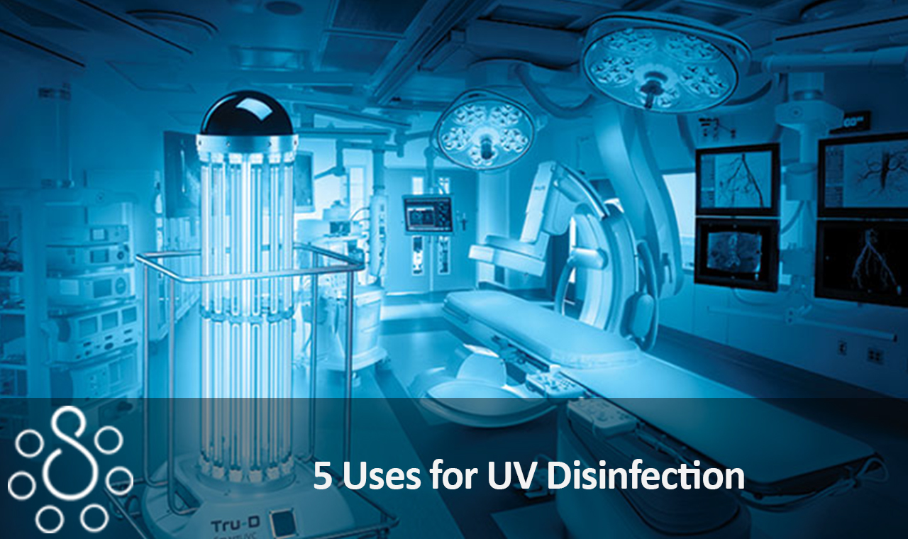 5 Uses for UV Disinfection